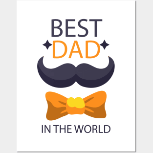 father's day gift - best dad in the world - happy father's day - i love you Posters and Art